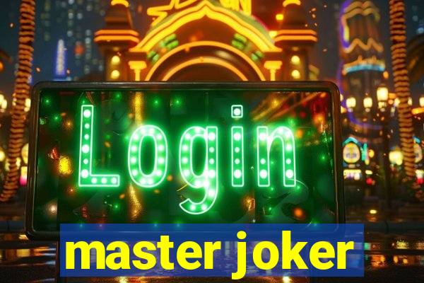 master joker